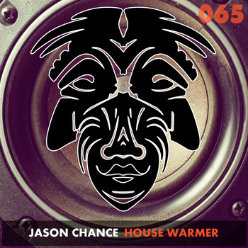 Jason Chance - House Warmer