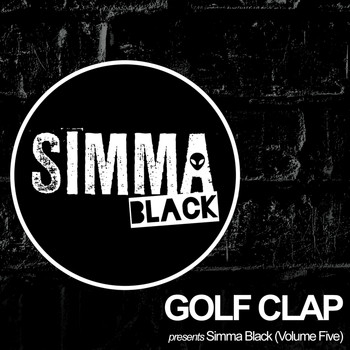 Various Artists - Golf Clap Presents Simma Black, Vol. 5