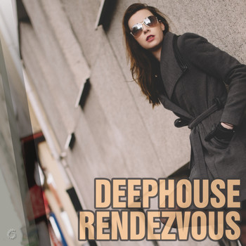 Various Artists - Deephouse Rendezvous