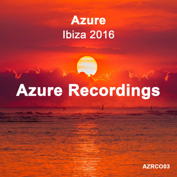 Various Artists - Azure Ibiza 2016