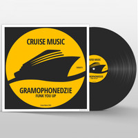 Gramophonedzie - Funk You Up