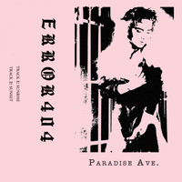 Error404 - Paradise Ave
