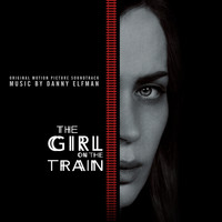Danny Elfman - The Girl on the Train (Original Motion Picture Soundtrack)