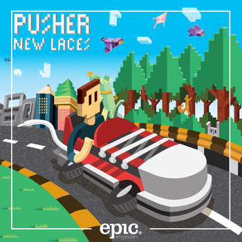 Pusher - New Laces EP (Explicit)