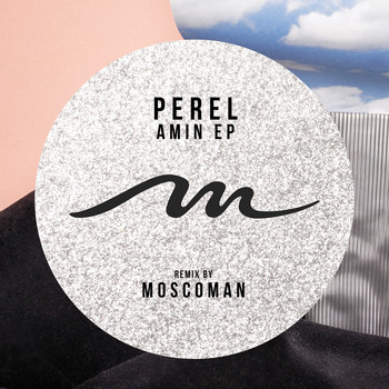 Perel - Amin EP