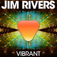Jim Rivers - Vibrant