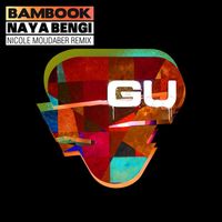 Bambook - Naya Bengi (Remixes)