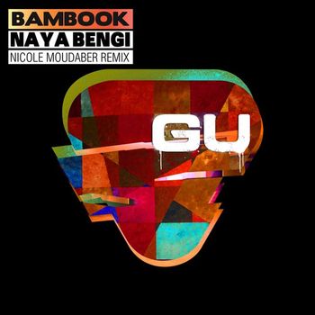 Bambook - Naya Bengi (Remixes)