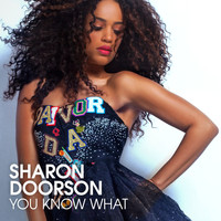 Sharon Doorson - You Know What