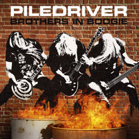 Piledriver - Brothers in Boogie