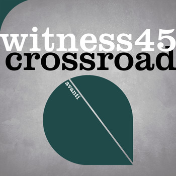 Witness45 - Crossroad