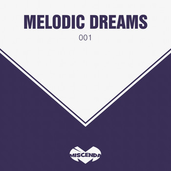 Various Artists - Melodic Dreams, Vol. 1