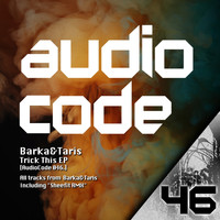 Barka & Taris - Trick This EP