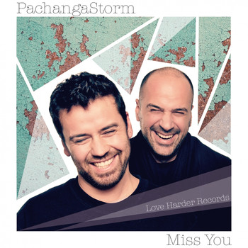 PachangaStorm - Miss You