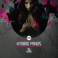 Hybrid Minds - Hybrid Minds