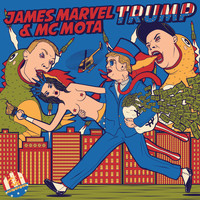 James Marvel feat. MC Mota - Trump