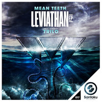 Mean Teeth - Leviathan