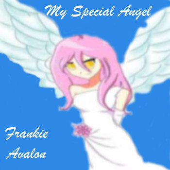 Frankie Avalon - My Special Angel