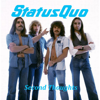 Status Quo - Second Thoughts