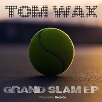 Tom Wax - Grand Slam