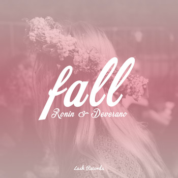 Ronin & Deverano - Fall