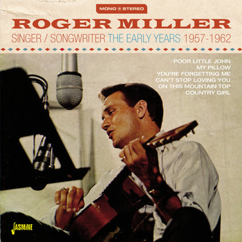 Various Artists - Roger Miller Singer/Songwriter - The Early Years, 1957 - 1962