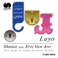 Luyo - Shanee Remixes