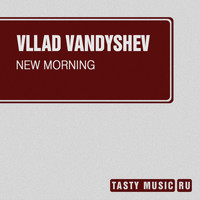 Vllad Vandyshev - New Morning