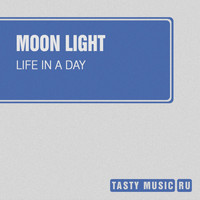 Moon Light - Life in a Day