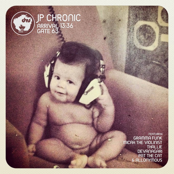 JP Chronic - Arrival 13:36 Gate 63