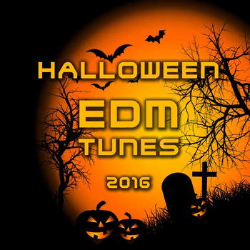 Various Artists - Halloween EDM Tunes 2016