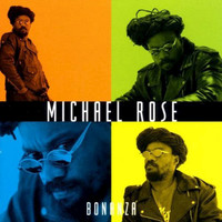 Michael Rose - Bonanza