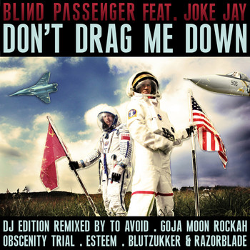 Blind Passenger - Don't Drag Me Down