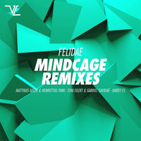 Felidae - Mindcage Remixes