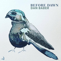 Dan Baber - Before Dawn