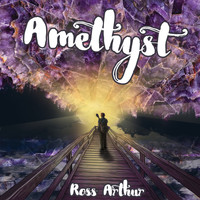 Ross Arthur - Amethyst