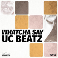 UC Beatz - Whatcha Say
