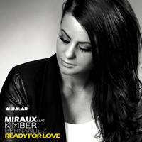 Miraux - Ready for Love