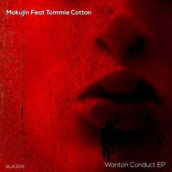 Mokujin - Wanton Conduct EP