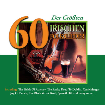Various Artists - 60 der Größten Irischen Folkslieder