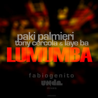 Paki Palmieri - Lumumba (Fabio Genito Unda Mixes)