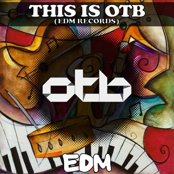 Various Artists - This Is OTB (Explicit)