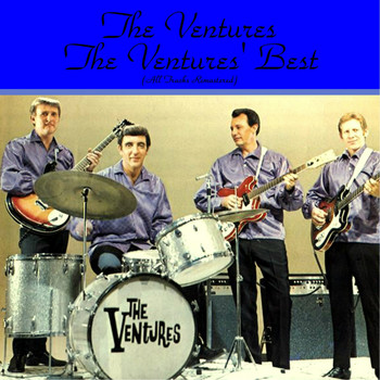 The Ventures - The Venture's Best (All Tracks Remastered)