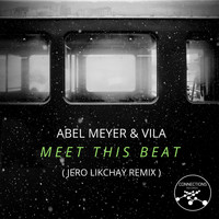 Vila - Meet This Beat (Jero Likchay Remix)