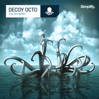 Decoy Octo - The Sea Word