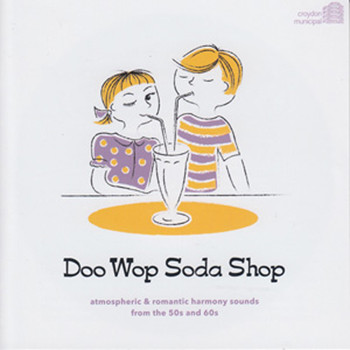 Various Artists - Doo Wop Soda Shop