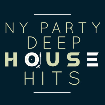 Various Artists - NY Party: Deep House Hits