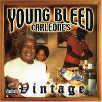 Young Bleed - Carleone's Vintage (Explicit)