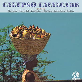 Various Artists - Calypso Cavalcade Vol. II (Digitally Remastered)