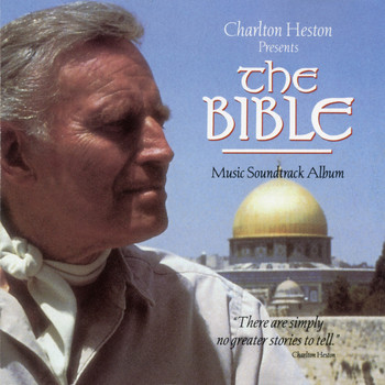 Leonard Rosenman - Charlton Heston Presents the Bible (Music Soundtrack Album)